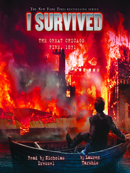 Title details for I Survived the Great Chicago Fire, 1871 by Lauren Tarshis - Wait list
